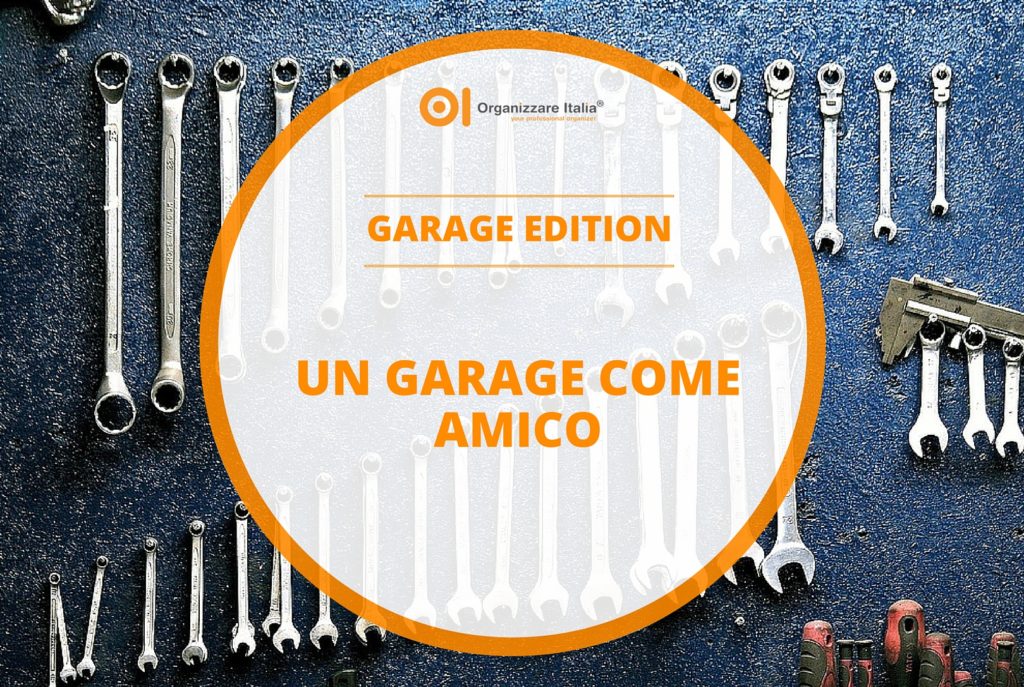 un garage come amico_GARAGE EDITION