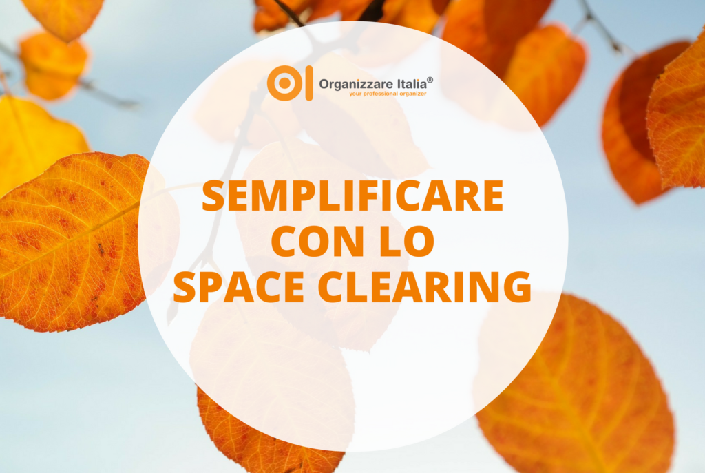 space-clearing-semplificare-oi
